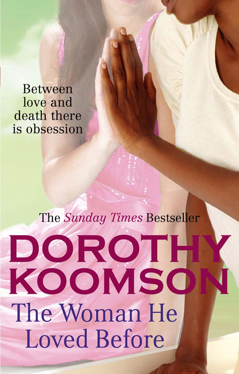 ...Dorothy Koomson The Woman He Loved Before... Ebook